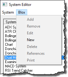 System Editor Blox Menu Options:
