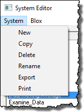 System Editor System Menu Options: